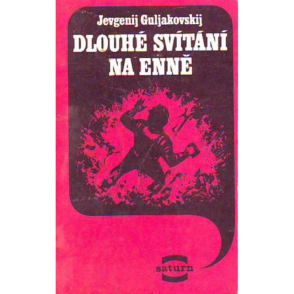 Dlouhé svítání na Enně (sci-fi; obálka Jaroslav Faigl)